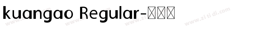 kuangao Regular字体转换